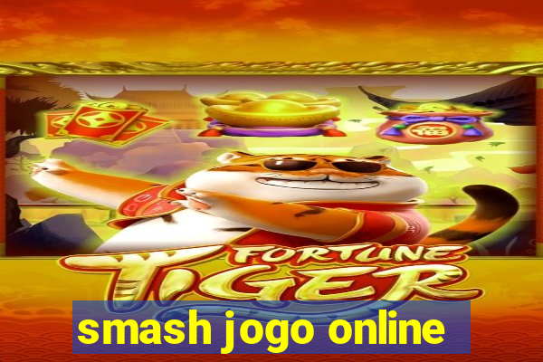 smash jogo online